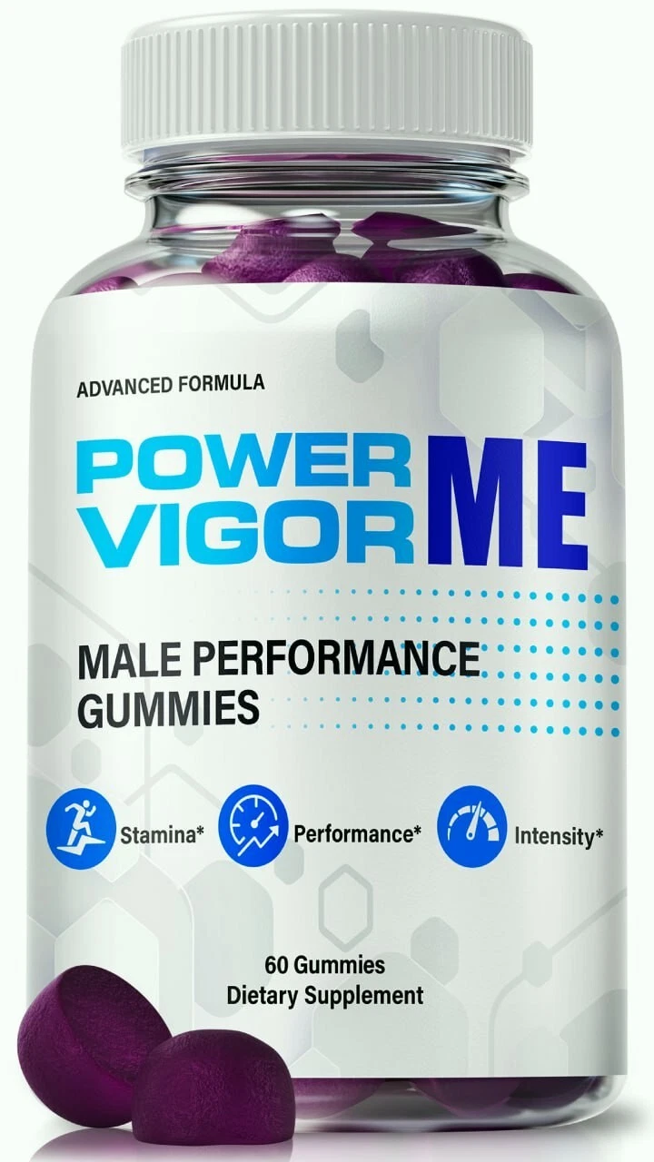 Power Vigor Me Gummies for Men ed, Male Support Gummy for Energy 60ct