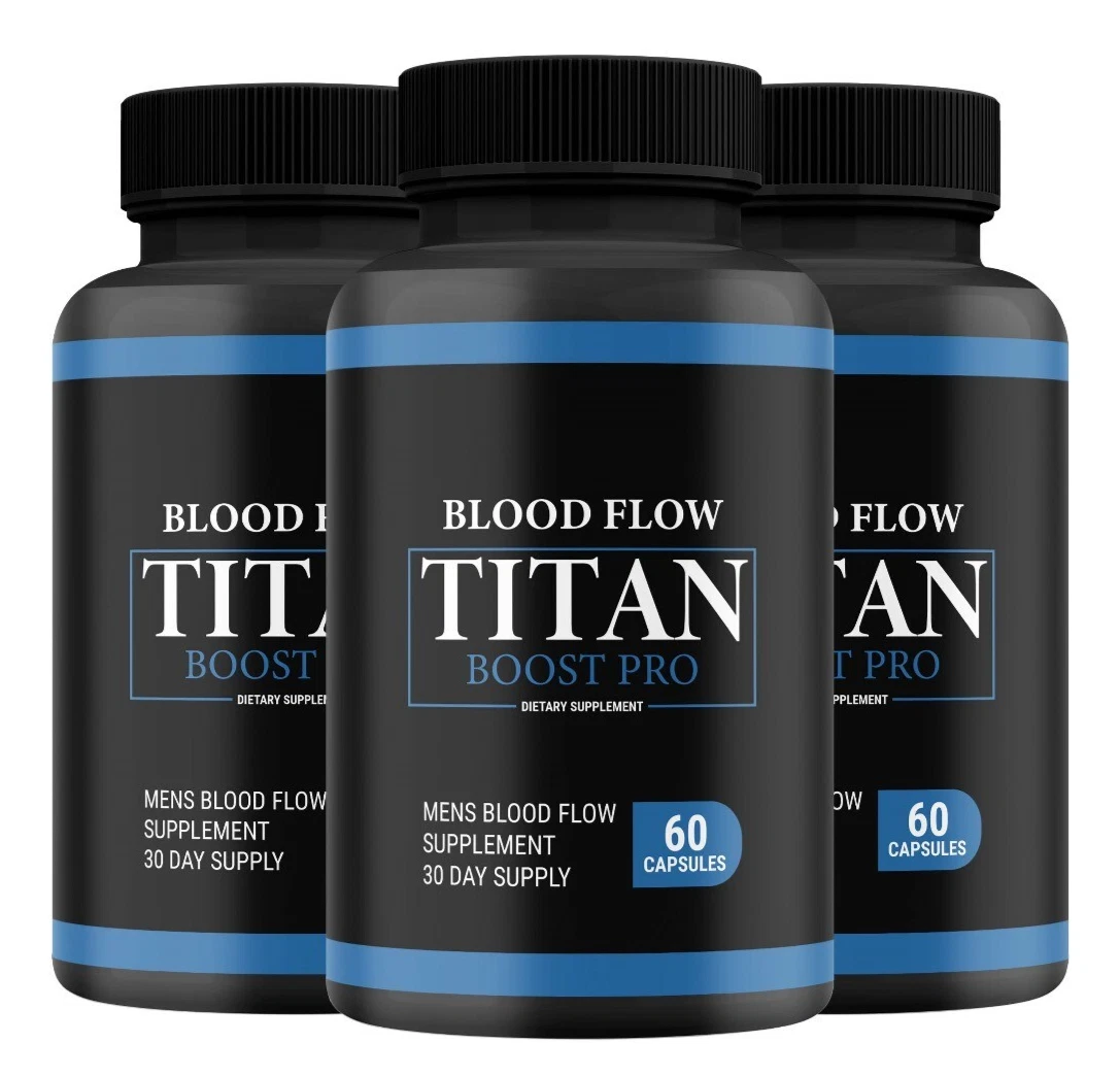 ( 3 Pack ) Blood Flow Titan Boost Pro Mens Blood Flow Supplement
