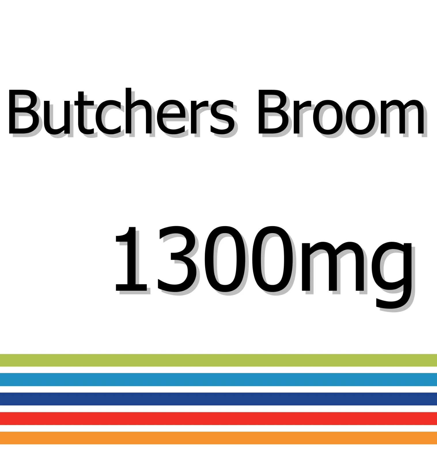 Butchers Broom 1300mg x 90 Tablets - Improved Circulation