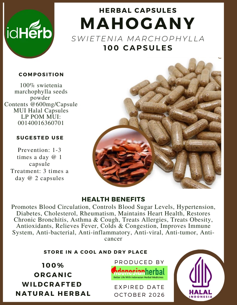 [idHerb] 100-1000 CAPSULES MAHOGANY Swietenia Marchophylla NATURAL HERBAL
