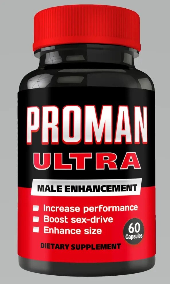 Proman Ultra - #1 Male Enhancement Pill - Add Huge Size! More Drive! More Energy