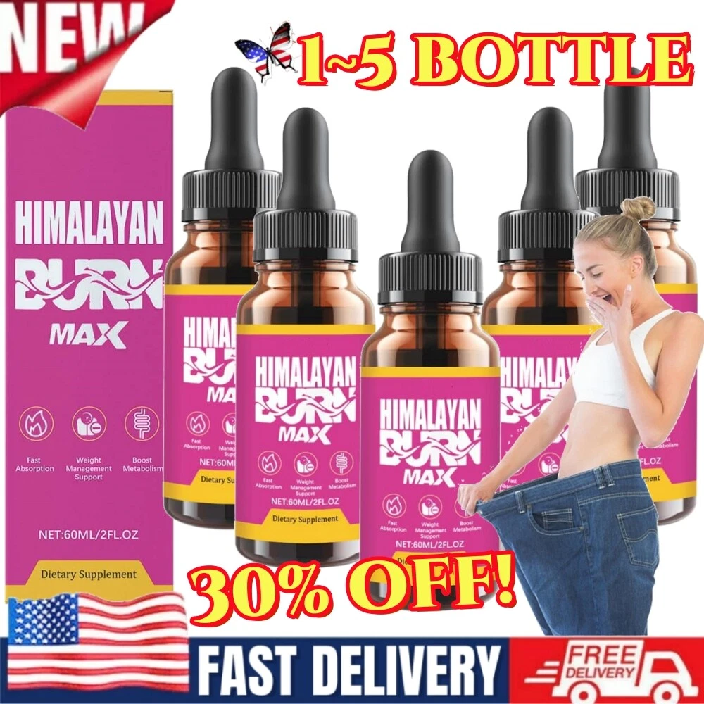 1-5X Himalayan Burn Max Advanced Liquid Drop Supplement 60ML / 2 FL.OZ~