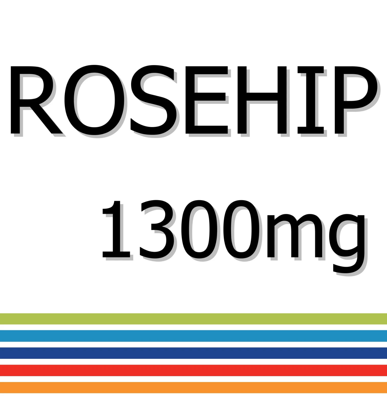 ROSEHIP 1300mg x 90 Tablets - Inflammation Reduction