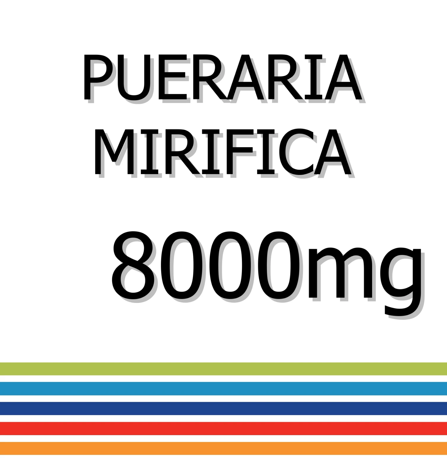 PUERARIA MIRIFICA 8000mg x 90 Tablets -